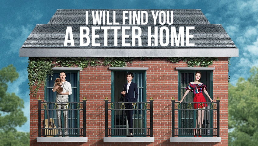 I Will Find You a Better Home (2020)